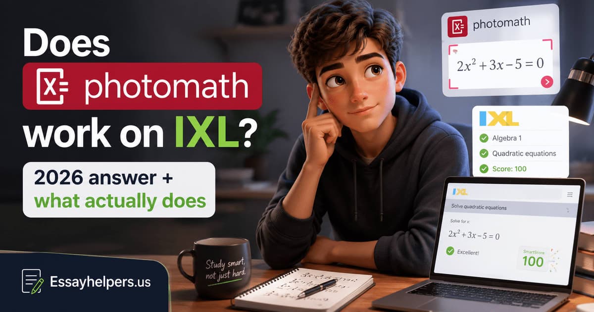 Does Photomath work on IXL? 2026 answer + what actually does