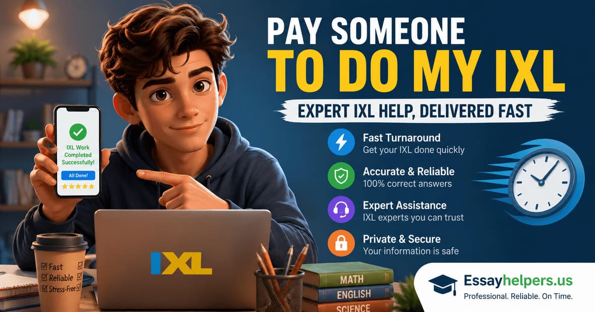 Pay someone to do my IXL — expert IXL help, delivered fast
